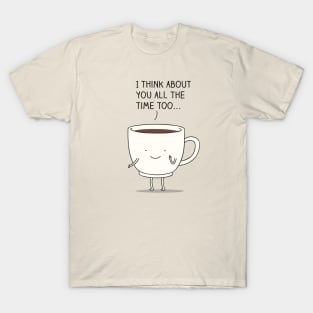 Thinking of you... T-Shirt